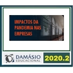 Impacto da Pandemia nas Empresas (Damásio 2020.2)